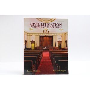 Civil Litigation Process & Procedures 2nd Ed Goldman Hughes Law Textbook